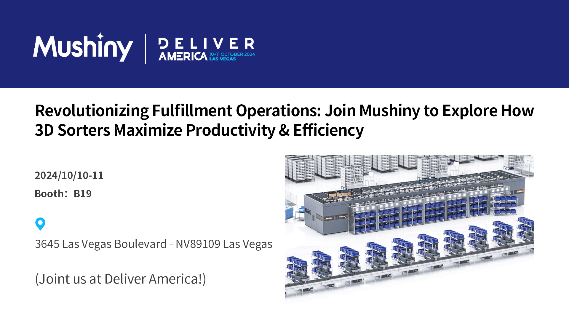 Mushiny Intelligence Will Participate in Deliver America From October 10th To 11th